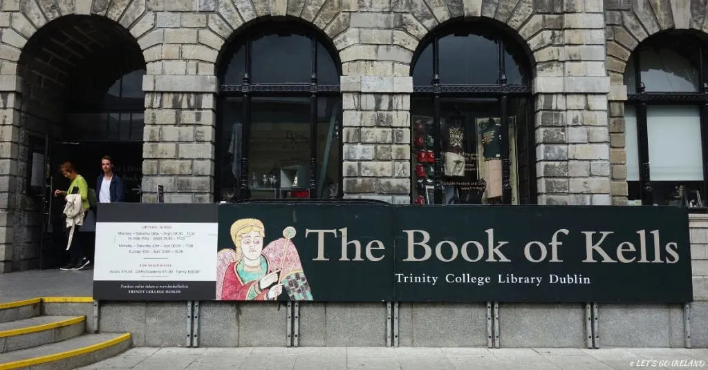 The Book of Kells is in Trinity College Dublin. 