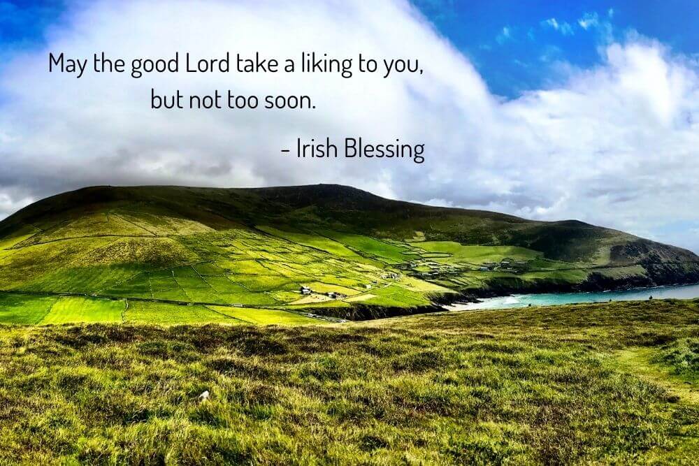 Green fields and hillsides with an Irish blessing