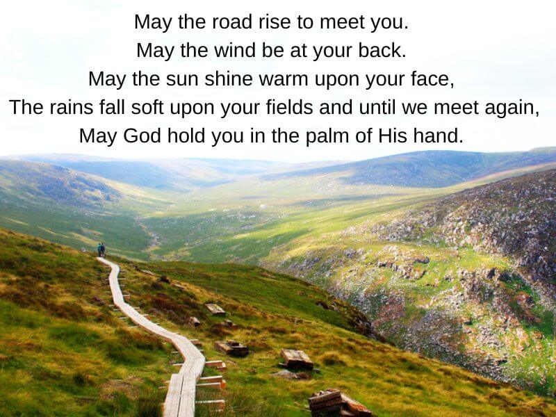 A pathway in Glendalough, County Wicklow with Irish prayer text