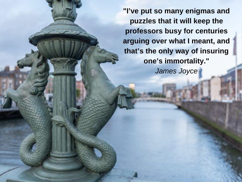 A lamp on the Gratten Bridge over the River Liffey with a James Joyce Quote.