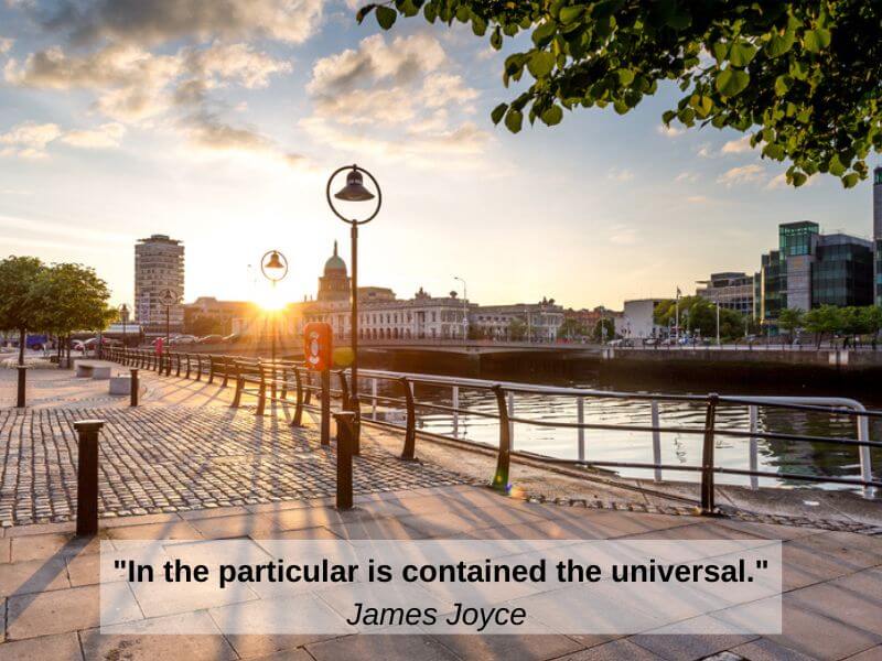 A view of Dublin City with the River Liffey with quote from James Joyce.