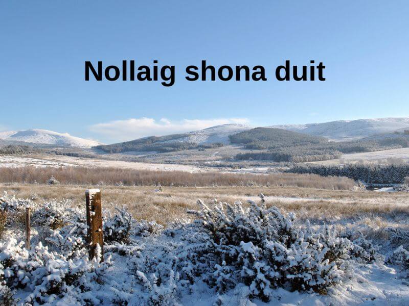 The Wicklow mountains in a dusting of snow with an Irish Blessing. 